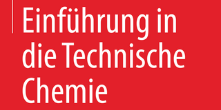 Titelblatt des Buches "Einführung in die Technische Chemie"